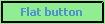http://bruno.thoorens.free.fr/yawttk/wiki/images/alt_flatbutton.png