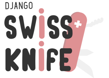 Django Swiss Knife